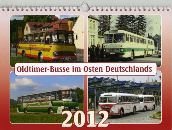 Oldtimer-Busse im Osten Deutschlands 2012