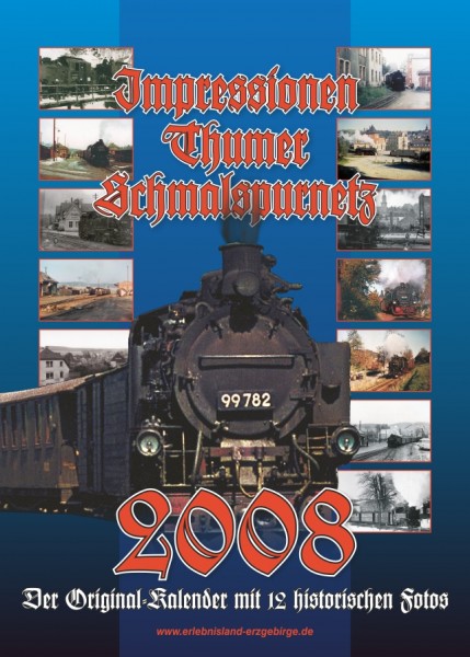 Kalender "Thumer Schmalspurnetz 2008"