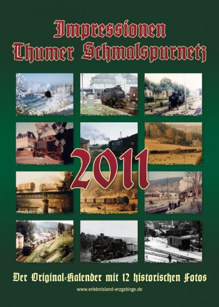 Kalender "Thumer Schmalspurnetz 2011"