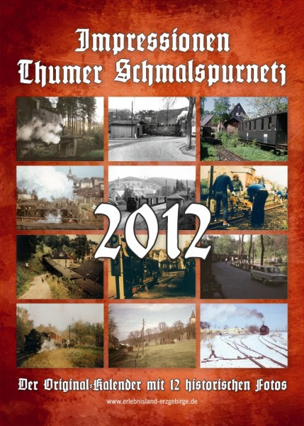 Kalender "Thumer Schmalspurnetz 2012"