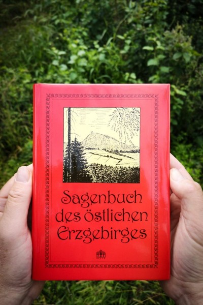 Sagenbuch des östlichen Erzgebirges: 299 Sagen und Ergänzungen zur Erstausgabe