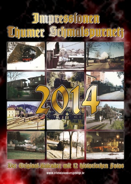 Kalender "Thumer Schmalspurnetz 2014"