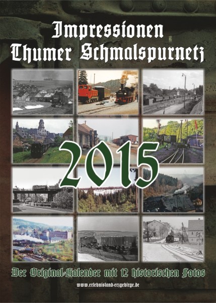 Kalender "Thumer Schmalspurnetz 2015"