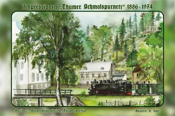 Sammeledition "Thumer Schmalspurnetz Nr. 2 - Warnermühlenbrücke Thum um 1964"