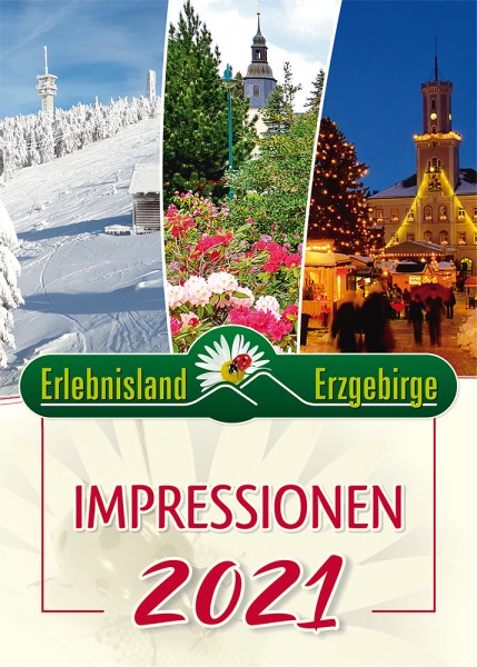 Jahreskalender "Impressionen Erlebnisland Erzgebirge" 2021