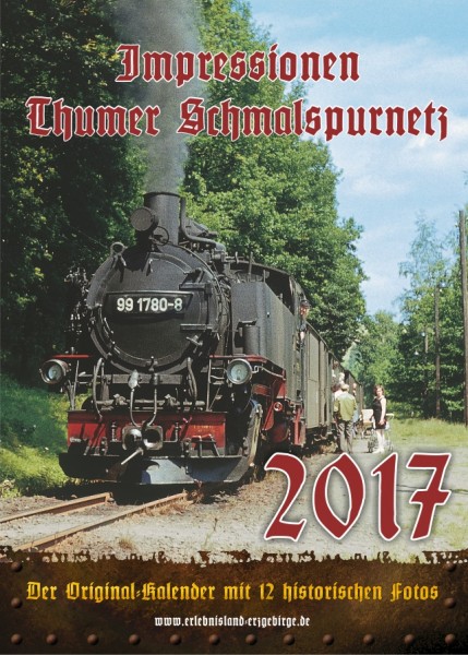 Kalender "Thumer Schmalspurnetz 2017"