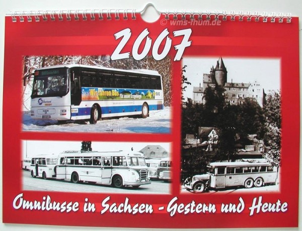 Omnibusse in Sacheen - Gestern und Heute 2007